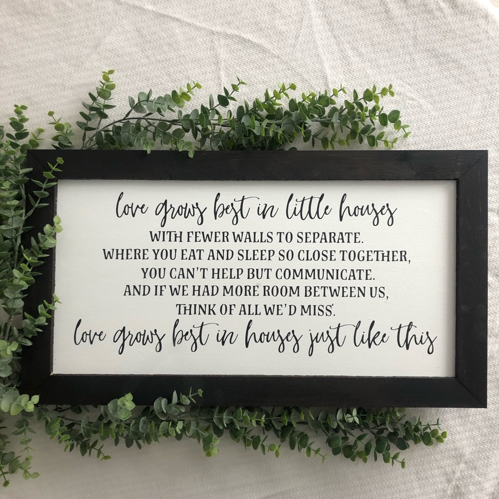 Love Grows Best In Little Houses Farmhouse Sign - Picture 1 of 8